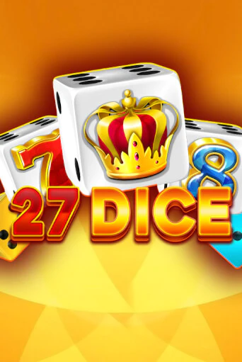 Демо игра 27 Dice от Amusnet Interactive | Casino X BY