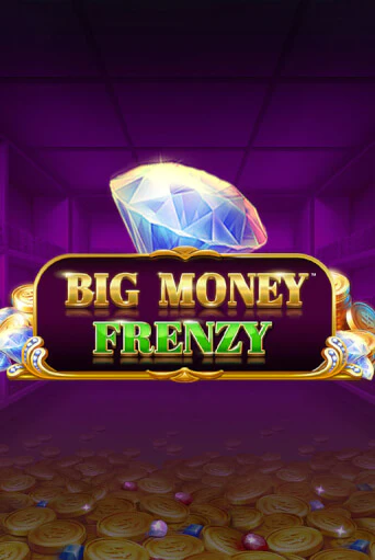 Демо игра Big Money Frenzy от Blueprint Gaming | Casino X BY