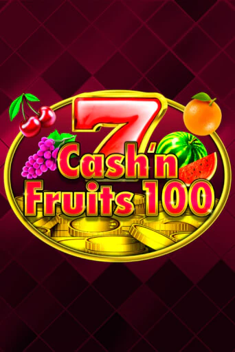 Демо игра Cash'n Fruits 100 от 1spin4win | Casino X BY