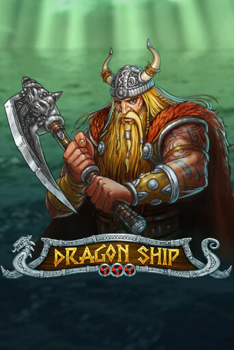 Демо игра Dragon Ship от Play'n GO | Casino X BY