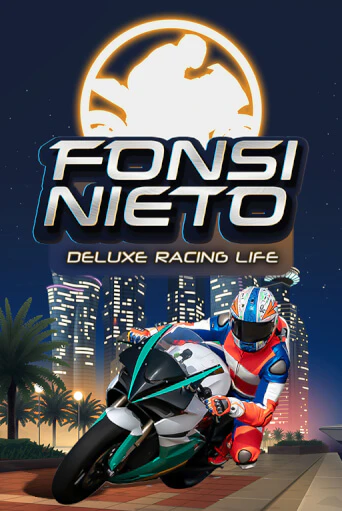 Демо игра Fonsi Nieto Deluxe Racing Life от Games Global | Casino X BY