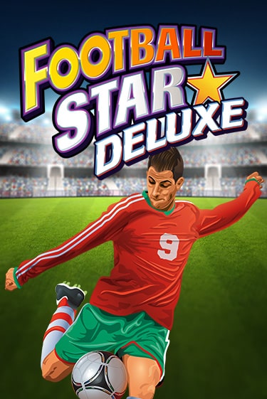 Демо игра Football Star Deluxe от Games Global | Casino X BY