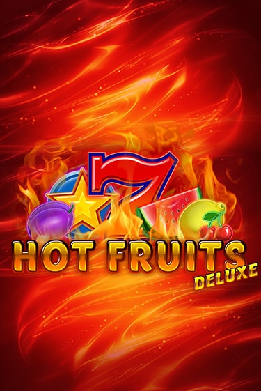 Демо игра Hot Fruits Deluxe от Amatic | Casino X BY