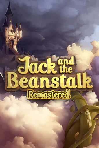 Демо игра Jack and the Beanstalk Remastered от NetEnt Deluxe | Casino X BY