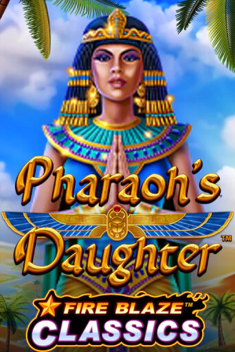 Демо игра Pharaohs Daughter от Playtech | Casino X BY