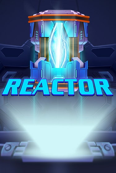 Демо игра Reactor от Red Tiger | Casino X BY