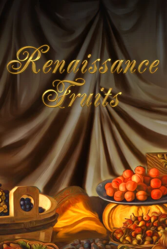Демо игра Renaissance Fruits от 5 Men Gaming | Casino X BY