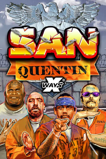 Демо игра San Quentin xWays от Nolimit City | Casino X BY