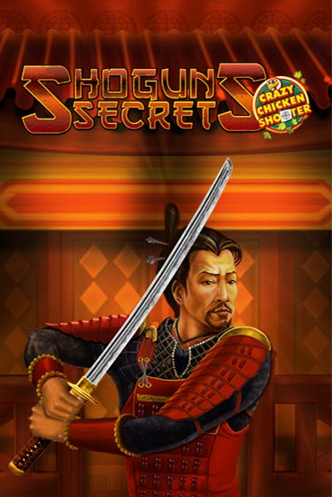 Демо игра Shogun's Secret Crazy Chicken Shooter от Gamomat | Casino X BY