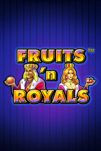 Демо игра Fruits'n Royals от Greentube | Casino X BY